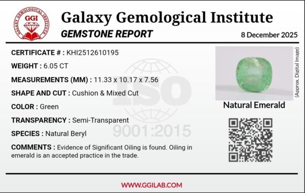 6.05 carat natural green emerald gemstone (Zamurd), cushion mixed cut, semi-transparent, certified by Galaxy Gemological Institute (GGI).