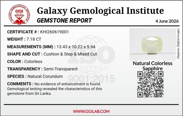 Official Galaxy Gemological Institute (GGI) Gemstone Report for a 7.18-carat Natural Colorless Sapphire. The certificate lists report number KHI260619001 and displays a digital product image of the loose, cushion-cut semi-transparent stone resting on a white reflective surface, emphasizing its clear, white icy tone and prominent step-and-mixed faceting architecture.
